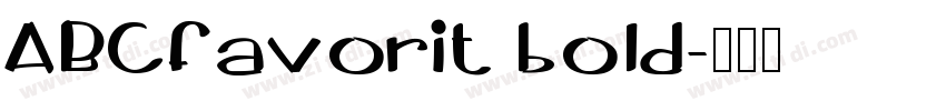 ABCfavorit bold字体转换